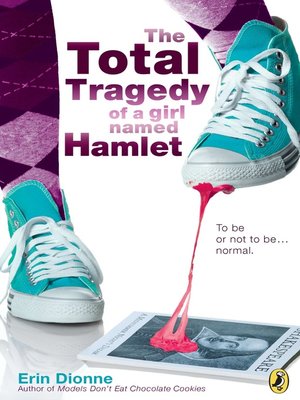 cover image of The Total Tragedy of a Girl Named Hamlet